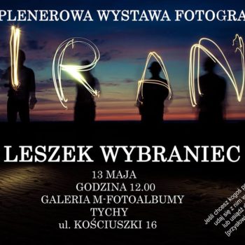 Plenerowa wystawa fotograficzna pt. Iran