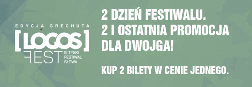 Ostatnia promocja na bilety LOGOS FEST!