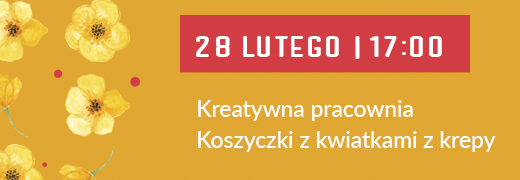 Warsztaty tworzenia koszyczków i kwiatów z krepy w Klubie Urbanowice