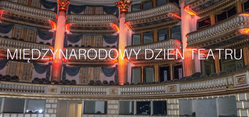 Międzynarodowy Dzień Teatru