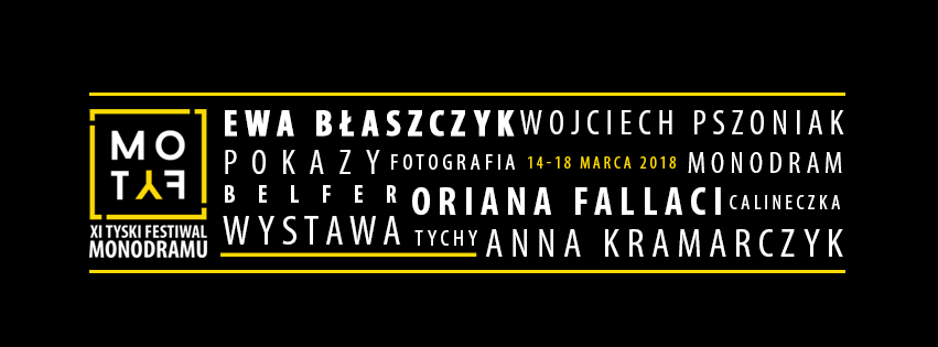 Znamy już program XI Tyskiego Festiwalu Monodramu MOTYF