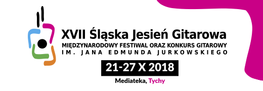 XVII Międzynarodowy Festiwal Śląska Jesień Gitarowa