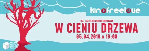 Kino FreeLove: W cieniu drzewa