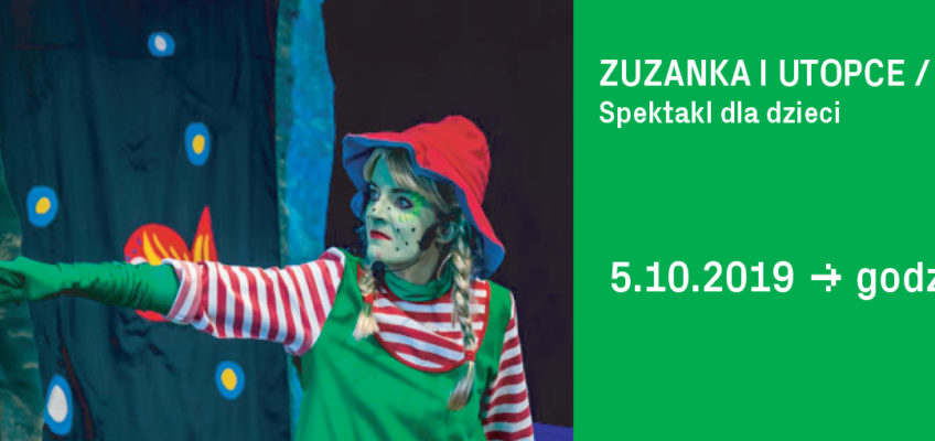 „Zuzanka i Utopce” Teatru Trip w Teatrze Małym w Tychach