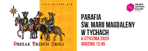„Cuda, cuda ogłaszają” – Orszak Trzech Króli 2020