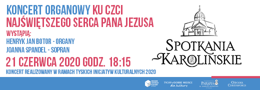 Spotkania Karolińskie – e-Koncert organowy Henryka Jana Botora z towarzystwem Joanny Spandel