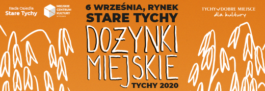 Dożynki Miejskie 2020 – Stare Tychy