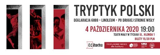 Tryptyk Polski: „Linoleum” – spektakl Teatru OdRuchu